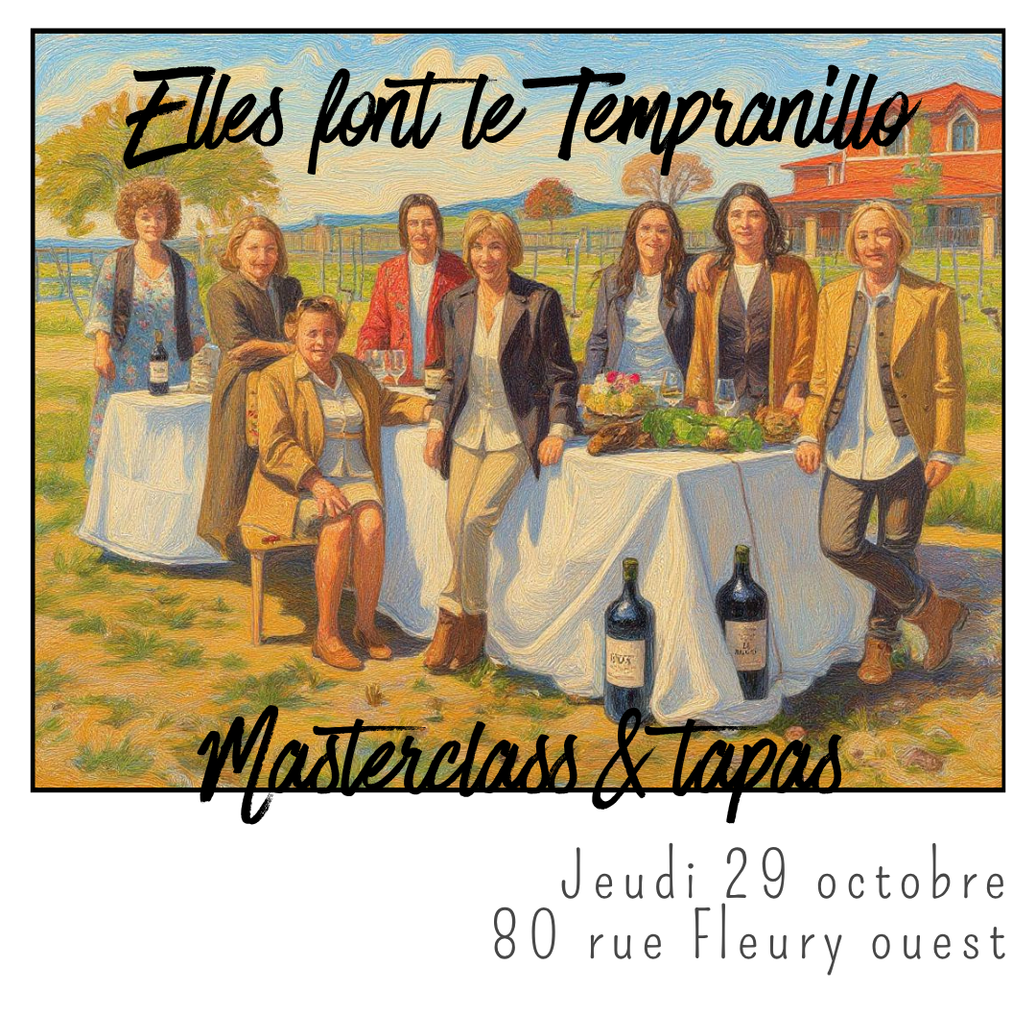 Elles font le Tempranillo:  Master Class & Tapas