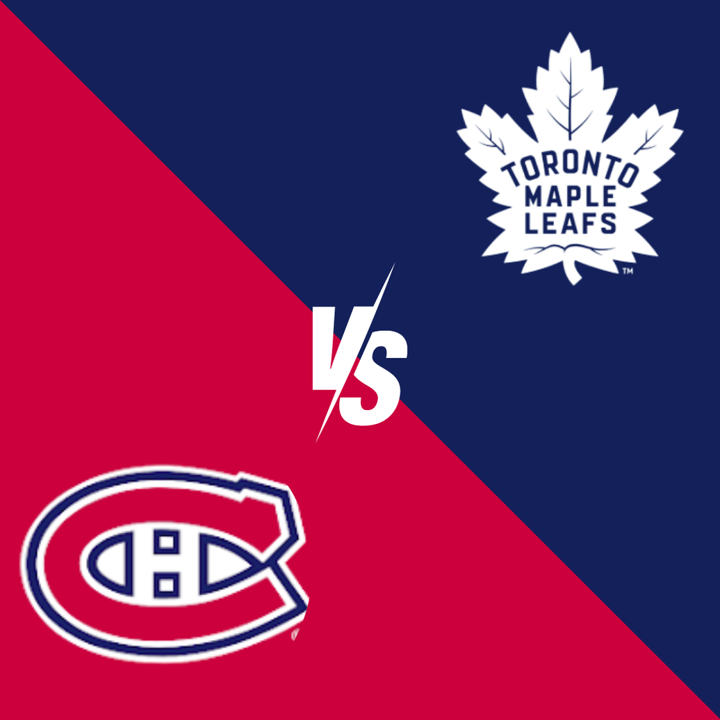 NHL Canadien de Montréal VS Toronto Maples Leafs