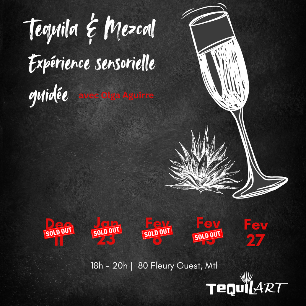 Téquila & Mezcal - Expérience sensorielle guidée (27 février)